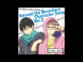 Kyoukai no Kanata 【境界の彼方】 - Character Songs + Duets