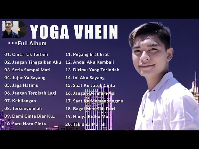 Yoga vhein terbaik  [Full Album] - Lagu Pop Melayu Terbaru 2021 Terpopuler - Jangan Tinggalkan Aku class=