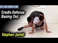 Cradle defense  basing out by stephen jarrell