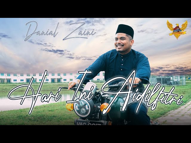 Danial Zaini - Hari Ini Aidilfitri (Official Music Video) class=