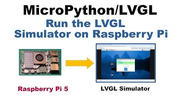 MicroPython LVGL - Run the LVGL Simulator on Raspberry PI