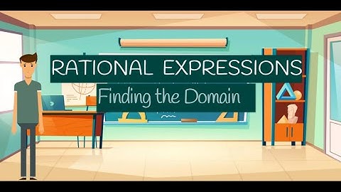 Introduction of Rational Expressions and Finding its Domain
