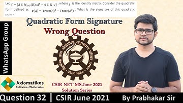Question 32 | CSIR NET MS June 2021 | Part B | Linear Algebra |Mathematics | By Prabhakar Sir