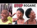 WHY I STOPPED USING ROGAINE | NATURAL HAIR UPDATE | NEW HAIR FT ALI BEAUTY FOREVER