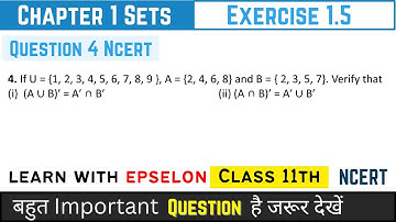 Class 11th Maths | Chapter 1 Sets | Exercise 1.5 Q4 | NCERT Solution 2024
