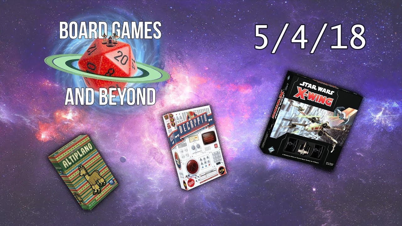 Board Games and Beyond 5/4/18 YouTube