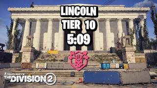 Tier 10 Lincoln in 5 Minutes - The Division 2