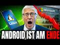 Bill Gates PANIK Das Linux Telefon VERNICHTET Android Windows Im Jahr 2026 Er Hat Alles Verloren