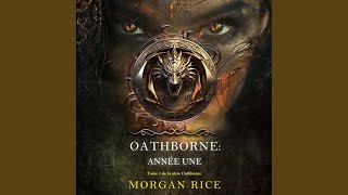 Chapter 121 - Oathborne : Année une (Tome 1 de la série Oathborne)