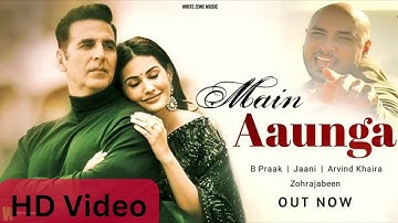 Main Aaunga - B Praak Video Song - All Pictures