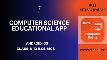 Computer Science Educational App | Class 8-12 BCS Educational App | Free iOS Android Computer Apps