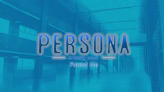 Found Me - Persona Trinity Soul