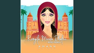 Rangilo Maaro Dholna (Afro Remix)