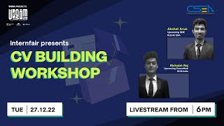 CV Building Workshop by Internfair | UDGAM 2023 screenshot 2