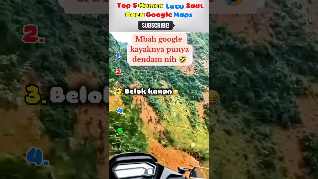 Top 5 momen lucu disesatkan Google maps