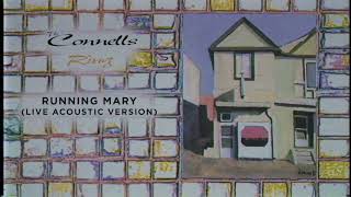 The Connells - Running Mary (Live Acoustic Version) (Official Visualizer)