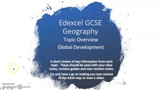 Edexcel GCSE Geography Global Development Overview