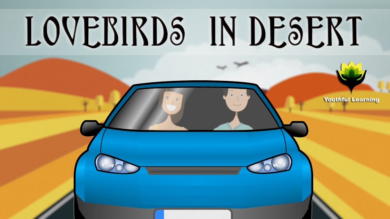 Try Not To Fail - The Lovebirds In Desert | Youthful Learning