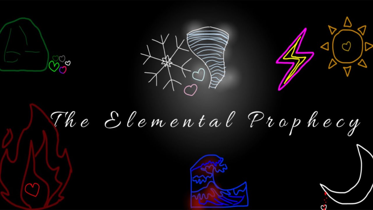 The Elemental Prophecy. Backstory. Original GCMM