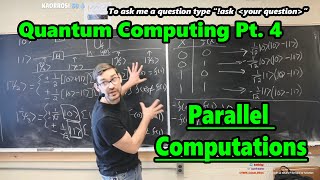 Quantum Computing; Parallel Computing & Simultaneity