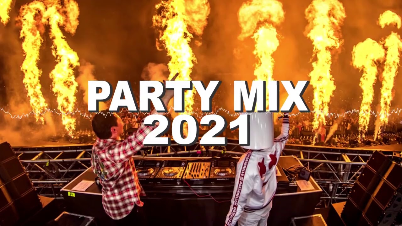 Party Mix 2021 Best Remixes Of Popular Songs 2021 EDM Party Electro