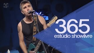 365 em "São Paulo" no Estúdio Showlivre 2014 chords