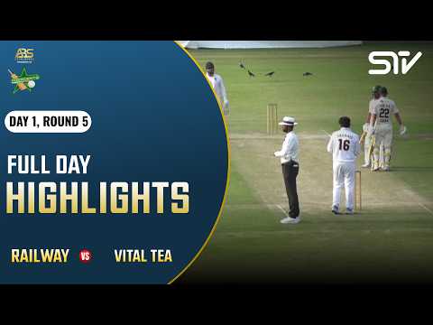 Full Day highlights | Railway vs Vital Tea | Day 1 | National Ground, Islamabad | MZN1H