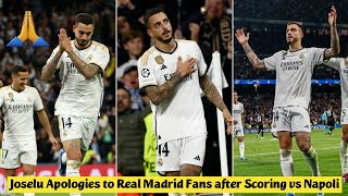 🙏 Joselu Apologies to Real Madrid Fans after Scoring against Napoli