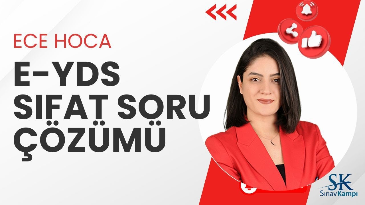 E-YDS SIFAT SORU ÇÖZÜMÜ | ECE HOCA