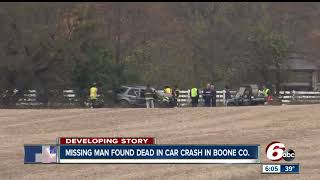 Man reported missing later found dead in car crash