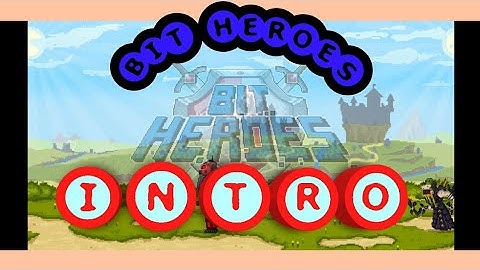 INTRO!! Bit Heroes Review Game!!