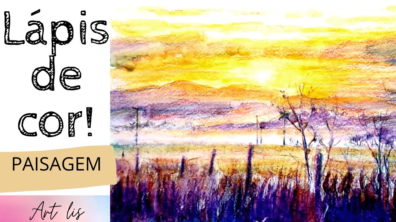 PAISAGEM- NASCER do SOL no CAMPO! Desenhando com lápis de cor aquarelável!
