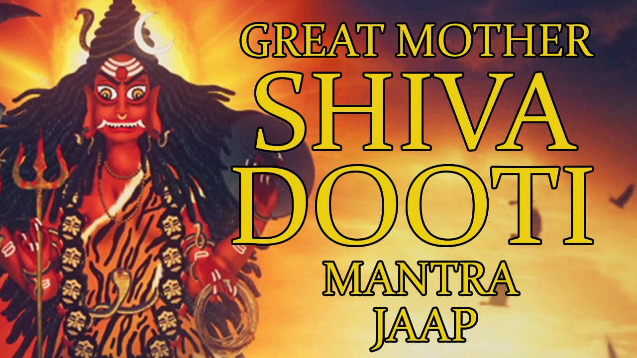 Shivadooti Jaap Mantra 108 Repetitions