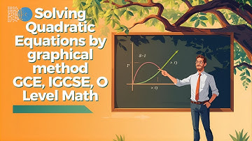 Exercise 3A, Ep 3, Solving Quadratic Equations by Graphical Method, GCE, IGCSE, O Level Mathematics