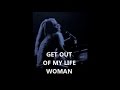 LEON RUSSELL   -  GET OUT OF MY LIFE WOMAN