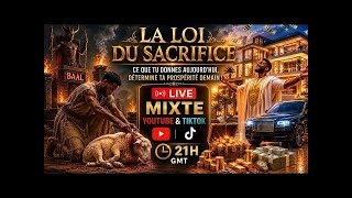 LA LOI DU SACRIFICE (Ce que tu donnes aujourd'hui détermine ta prospérité demain !)