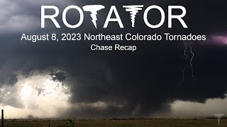 August 8, 2023 Northeast Colorado Tornadoes