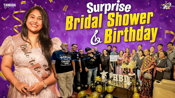 Surprise Bridal Shower & Birthday || Mahishivan || Tamada Media