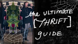 The Ultimate Thrifting Guide: Thrift with Me