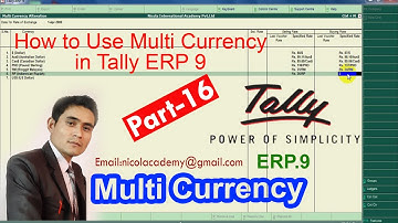 How to use Multi Currency in Tally ERP 9 || Multi Currency in Tally  ERP 9 || Use of Multi Currency