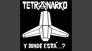 Video thumbnail of "Tetranarko - Maldito Resentimiento"