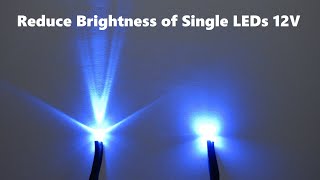 How to reduce brightness of led light 12v