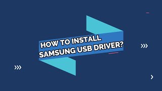 how to install samsung usb driver on pc?