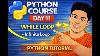 Python While Loop Explained in Telugu | Python Tutorial for Beginners | Day 11