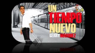 Video thumbnail of "Gerry Marquez 2011 - Digno es el Cordero."