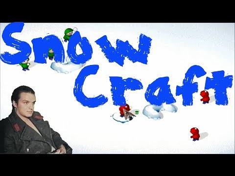 Snow Craft Это хардкор