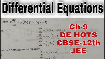 Solve DE : xdy/dX=y(logy-logx+1) I DE HOTS Ch-9 CBSE-12th JEE
