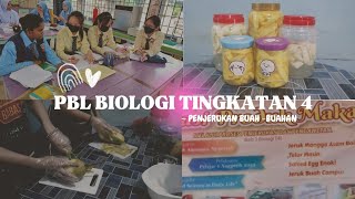 PROJEK PBL BIOLOGI TINGKATAN 4 ✨┆JERUK MANGGA & JERUK JAMBU 💚 ┆PENJERUKAN BUAH-BUAHAN 🌷