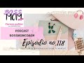 Que tipo de personalidad tiene tu MARCA | Podcast Bossmom No 118