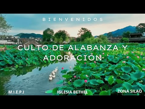 CULTO DE ALABANZA Y ADORACIÓN 07 09 2025